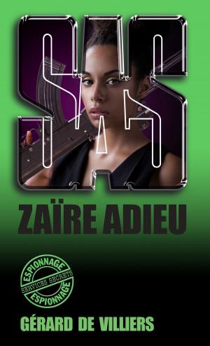 Cover of the book SAS 128 Zaïre adieu by G.P. Huffman