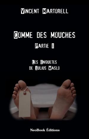 Cover of the book Comme des mouches by John-Antoine Nau