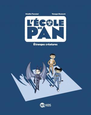 Cover of the book L'école de Pan, Tome 04 by Yvan Pommaux, Jeanne Pommaux