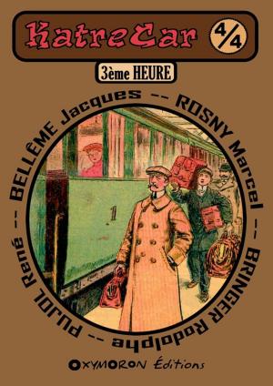 Cover of the book 3ème Heure by Jules Lermina