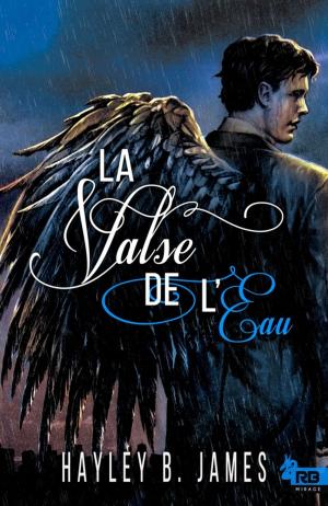 Cover of the book La Valse de l'Eau by Kim Fielding