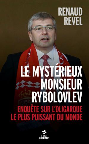 Book cover of Le mystérieux Monsieur Rybolovlev