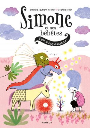 Cover of the book Simone et ses bébêtes - C'est si long d'attendre ! by Olivier Gay
