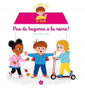 Cover of the book Pas de bagarre à la récré ! by Ségolène Valente