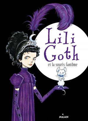 Cover of the book Lili Goth, Tome 01 by Bernard Friot