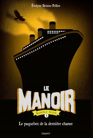 Cover of the book Le manoir saison 2, Tome 03 by Joseph Delanay