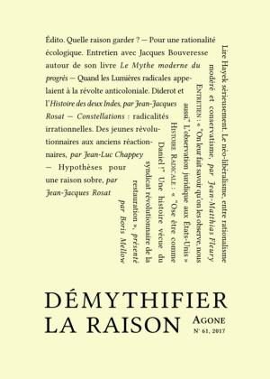 Cover of the book Démythifier la raison by Jacques Bouveresse