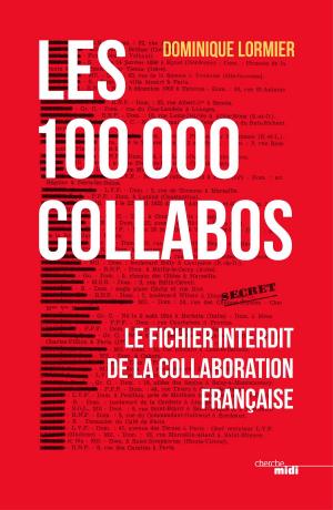 Cover of the book Les 100 000 collabos by Ray CELESTIN