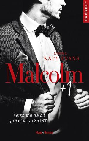 Cover of the book Malcolm + 1 - tome 2 -Extrait offert- Saison 2 by C. s. Quill