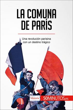 Cover of the book La Comuna de París by Guillaume Steffens, Anne-Christine Cadiat