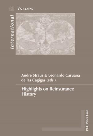Cover of the book Highlights on Reinsurance History by Roman Mach