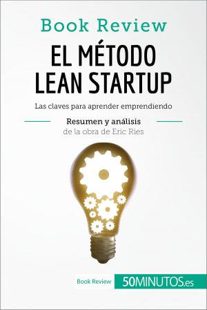 Book cover of El método Lean Startup de Eric Ries (Book Review)