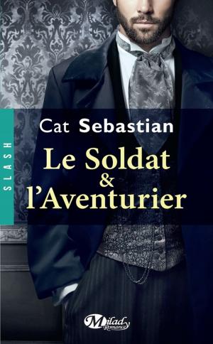 Book cover of Le Soldat et l'Aventurier