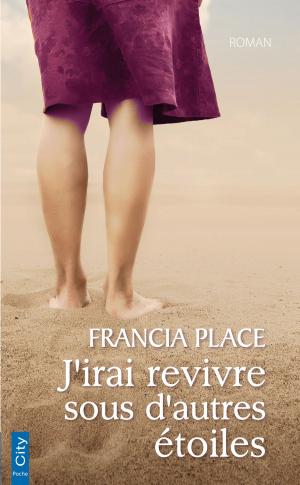 Cover of the book J'irai revivre sous d'autres étoiles by Sandro Cassati