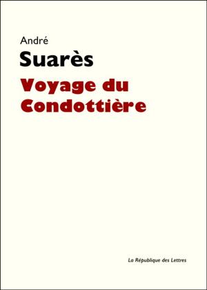 Cover of the book Voyage du Condottière by Georges Bernanos