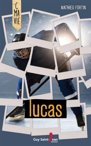 Cover of the book Lucas by Élise Bourque