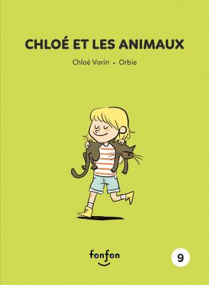 Cover of the book Chloé et les animaux by Simon Boulerice, Guillaume Perreault