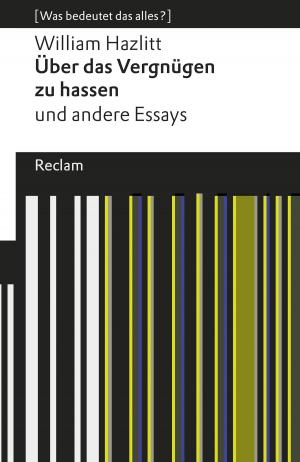 Cover of the book Über das Vergnügen zu hassen und andere Essays by Heinrich Detering