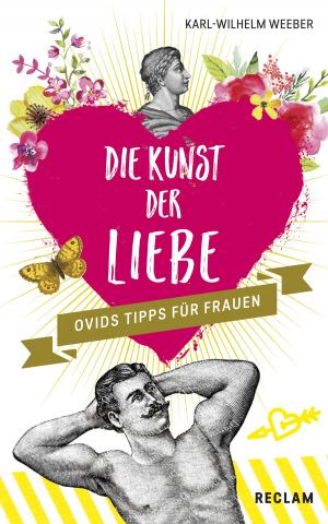 Cover of the book Die Kunst der Liebe: Ovids Tipps für Frauen / Ovids Tipps für Männer by E. T. A. Hoffmann