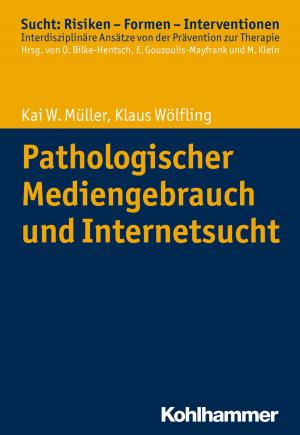Book cover of Pathologischer Mediengebrauch und Internetsucht