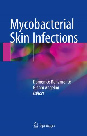 Cover of the book Mycobacterial Skin Infections by Joseph N. Pelton, Indu B. Singh