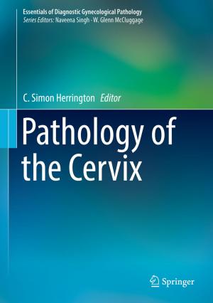 Cover of the book Pathology of the Cervix by Kai Horsthemke