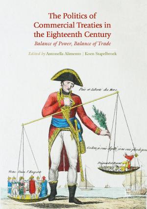 Cover of the book The Politics of Commercial Treaties in the Eighteenth Century by Laura Lee