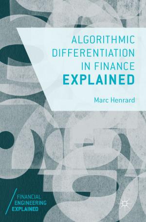 Cover of the book Algorithmic Differentiation in Finance Explained by Fabio Borghetti, Marco Derudi, Paolo Gandini, Alessio Frassoldati, Silvia Tavelli