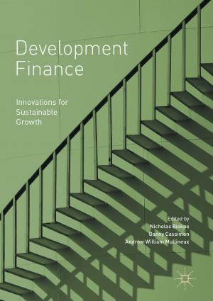 Cover of the book Development Finance by Anouar Hajjaji, Mosbah Amlouk, Mounir Gaidi, Brahim Bessais, My Ali El Khakani