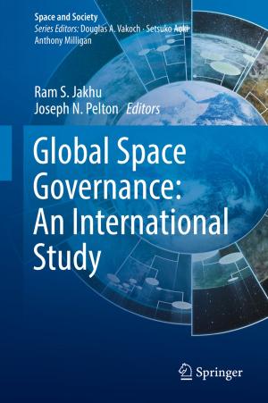 Cover of the book Global Space Governance: An International Study by Gabriel Hallevy