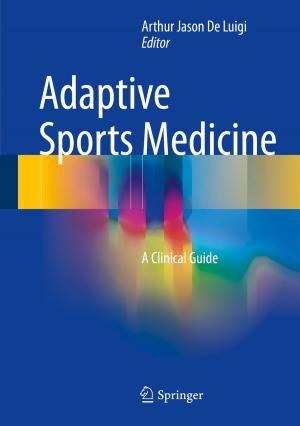 Cover of the book Adaptive Sports Medicine by Małgorzata Iwanicz-Drozdowska, Paola Bongini, Paweł Smaga, Bartosz Witkowski