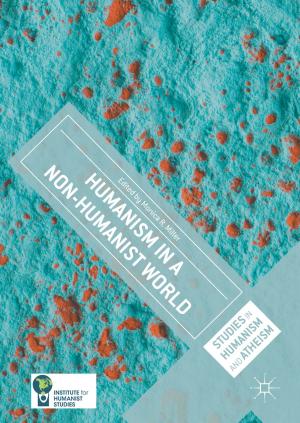 Cover of the book Humanism in a Non-Humanist World by Da Yan, Yuanyuan Tian, James Cheng