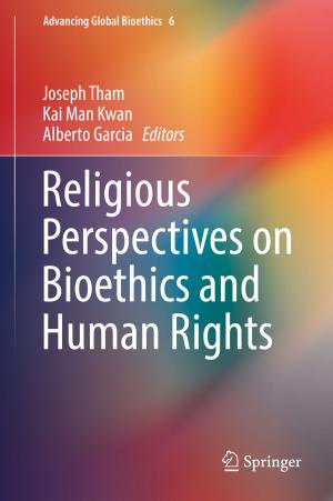 Cover of the book Religious Perspectives on Bioethics and Human Rights by 