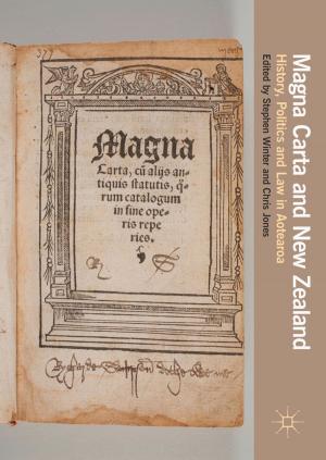Cover of the book Magna Carta and New Zealand by James R. Miller, Christopher G. Adams, Paul A. Weston, Jeffrey H. Schenker