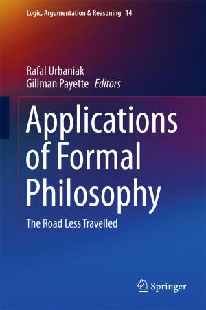 Cover of the book Applications of Formal Philosophy by Juan Pablo Aranguren Romero