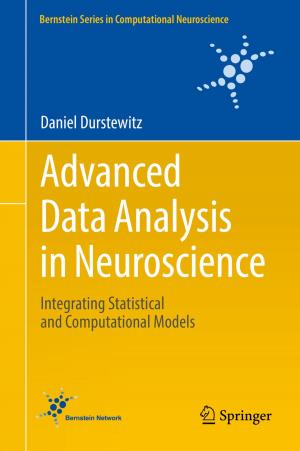 Cover of the book Advanced Data Analysis in Neuroscience by Brunero Cappella