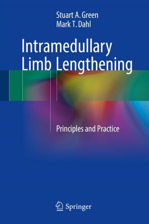 Cover of the book Intramedullary Limb Lengthening by Vincenzo Piuri, Angelo Genovese, Fabio Scotti