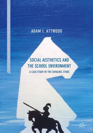 bigCover of the book Social Aesthetics and the School Environment by 