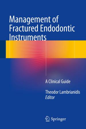 Cover of the book Management of Fractured Endodontic Instruments by Nathan Ross