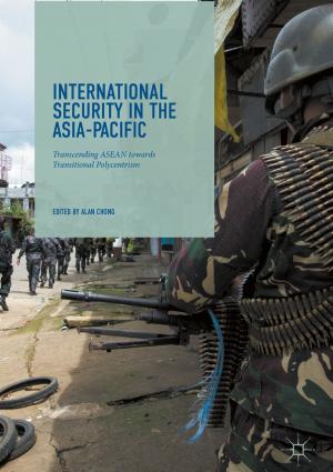 Cover of the book International Security in the Asia-Pacific by Jaime E. Martinez