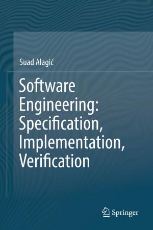 Cover of the book Software Engineering: Specification, Implementation, Verification by Anton Bovier, Frank den Hollander