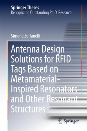 Cover of the book Antenna Design Solutions for RFID Tags Based on Metamaterial-Inspired Resonators and Other Resonant Structures by Sheon S. Y. Chua
