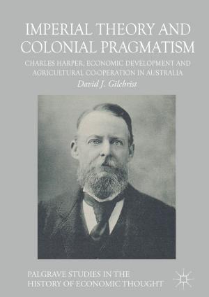 Cover of the book Imperial Theory and Colonial Pragmatism by Raphael Giraud, Karim Bendjelid