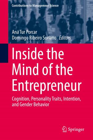 Cover of the book Inside the Mind of the Entrepreneur by Rolf Loeber, Wesley G. Jennings, Lia Ahonen, David P. Farrington, Alex R. Piquero