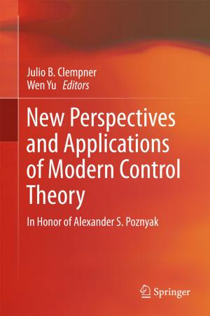 Cover of the book New Perspectives and Applications of Modern Control Theory by Avner Friedman, Ching Shan Chou
