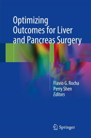 Cover of the book Optimizing Outcomes for Liver and Pancreas Surgery by Vladimir V. Tkachuk