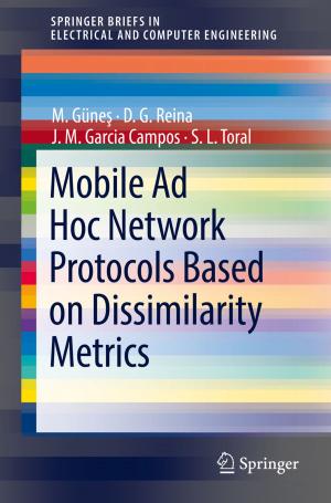 Book cover of Mobile Ad Hoc Network Protocols Based on Dissimilarity Metrics