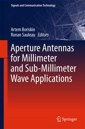 Cover of the book Aperture Antennas for Millimeter and Sub-Millimeter Wave Applications by 