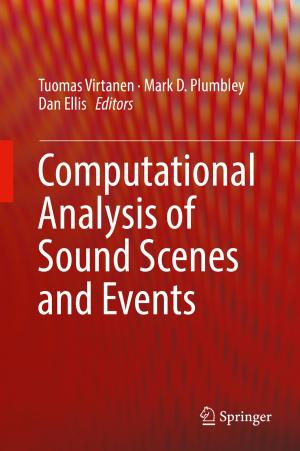 Cover of the book Computational Analysis of Sound Scenes and Events by Elizabeth A. Kellogg