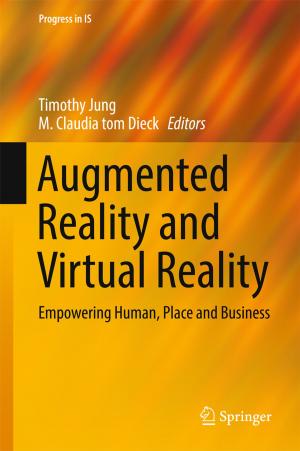 Cover of the book Augmented Reality and Virtual Reality by Tijana Ivancevic, Leon Lukman, Zoran Gojkovic, Ronald Greenberg, Helen Greenberg, Bojan Jovanovic, Aleksandar Lukman